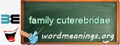 WordMeaning blackboard for family cuterebridae